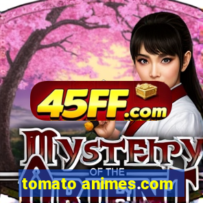 tomato animes.com